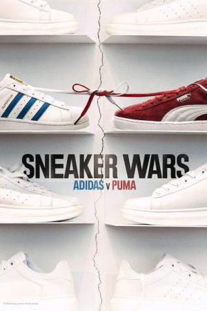 Sneaker Wars: Adidas V. Puma (2025) poster
