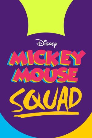 Mickey Mouse Squad (2018) poster
