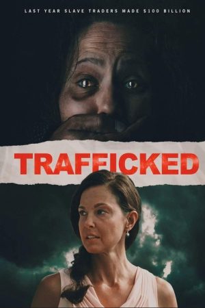 Trafficked (2017) poster