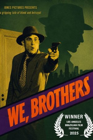 We, Brothers (2026) poster