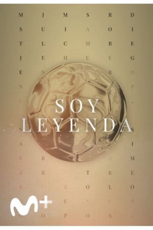 Soy Leyenda (2021) poster