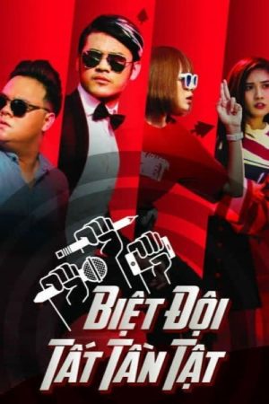Biệt Đội Tất Tần Tật (2018) poster