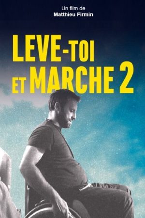 Lève-toi et marche – 4 ans plus tard (2018) poster
