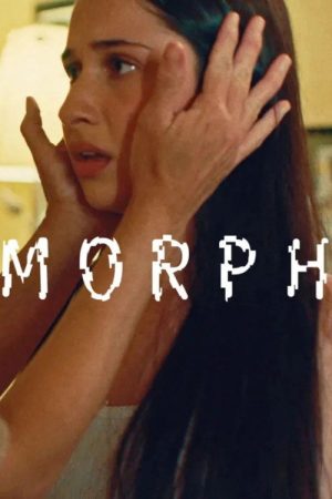 Morph (2025) poster