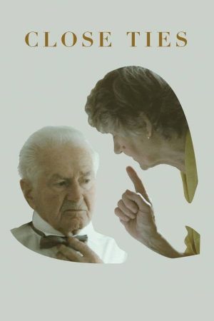 Close Ties (2016) poster