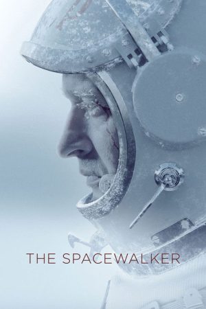 The Spacewalker (2017) poster