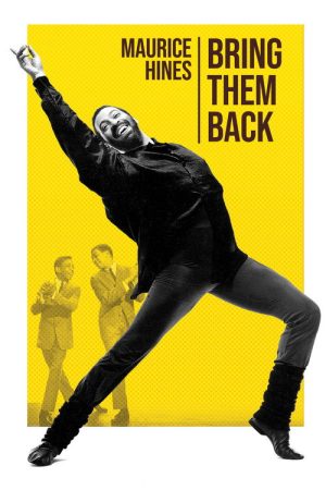 Maurice Hines: Bring Them Back (2019) poster