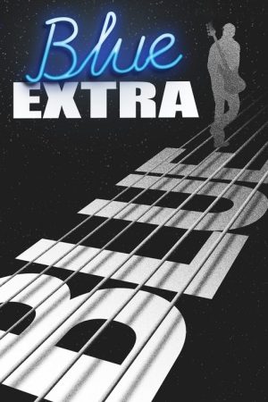 Blue Extra (2021) poster