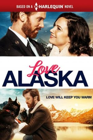 Love Alaska (2019) poster