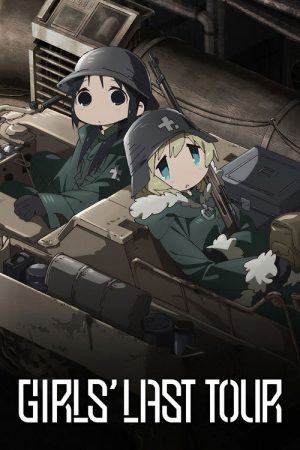 Girls’ Last Tour (2017) poster