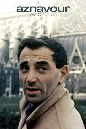 Aznavour by Charles (2019) poster