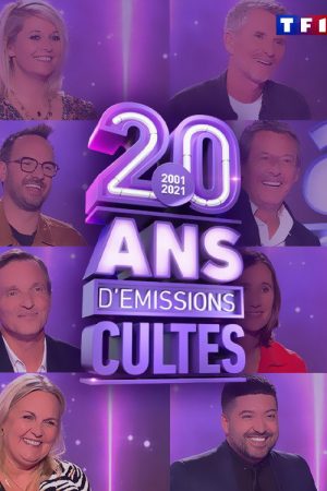 2001-2021 20 Ans D’Emissions Cultes 2022 (2023) poster