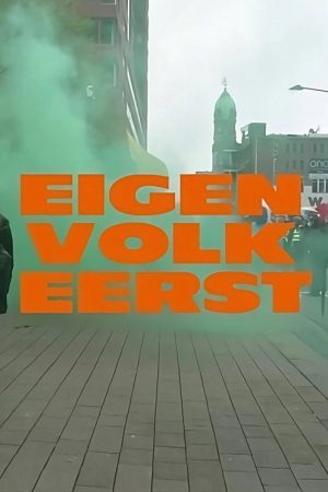 Eigen Volk Eerst (2023) poster