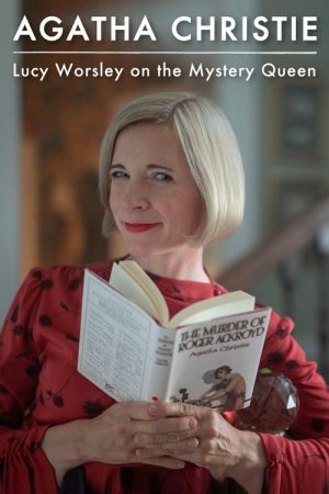 Agatha Christie: Lucy Worsley on the Mystery Queen (2022) poster