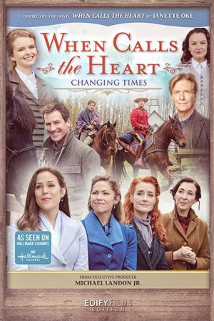 When Calls the Heart: Changing Times (2021) poster