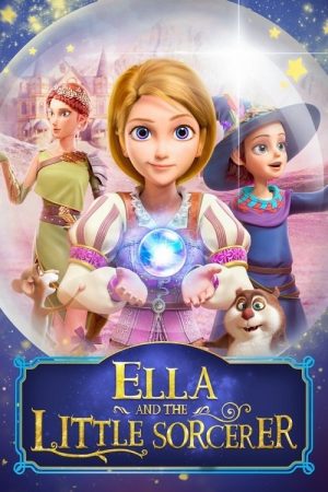 Ella and the Little Sorcerer (2021) poster