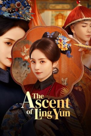 The Ascent of Ling Yun (2025) poster