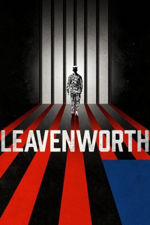 Leavenworth (2019) poster