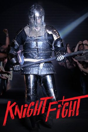 Knight Fight (2019) poster