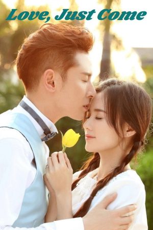 Love, Just Come (2017) poster