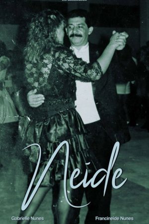 Neide (2024) poster