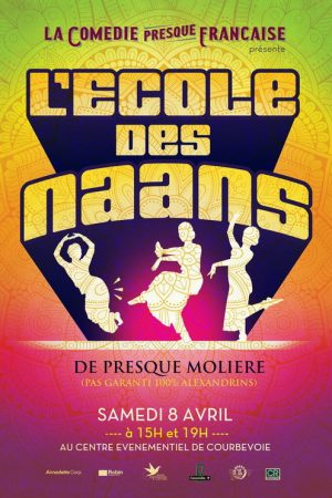 La Comédie presque française : L’Ecole des naans (2019) poster