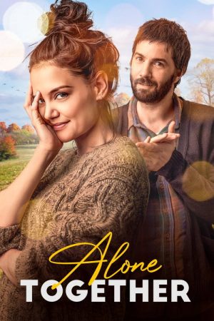 Alone Together (2022) poster