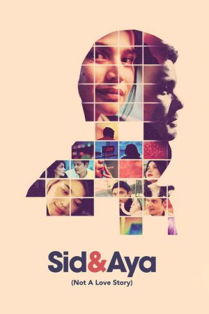 Sid & Aya: Not a Love Story (2018) poster