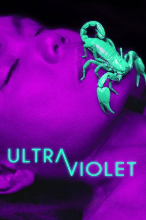 Ultraviolet (2018) poster