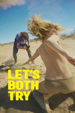 Let’s Both Try (2025) poster