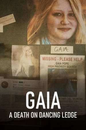 Gaia: A Death on Dancing Ledge (2023) poster