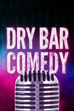 Dry Bar Comedy (2017) poster
