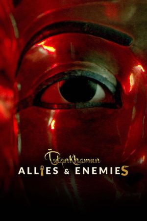 Tutankhamun: Allies & Enemies (2022) poster