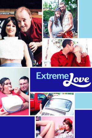 Extreme Love (2018) poster