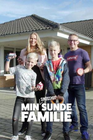Min sindssygt sunde familie (2019) poster