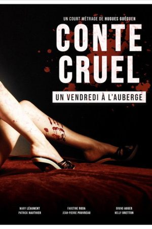 Conte Cruel 2 – Un vendredi à l’auberge (2020) poster