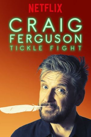 Craig Ferguson: Tickle Fight (2017) poster