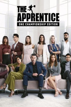 The Apprentice: ONE Championship Edition (2021) poster