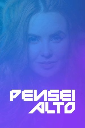 Pensei Alto (2023) poster