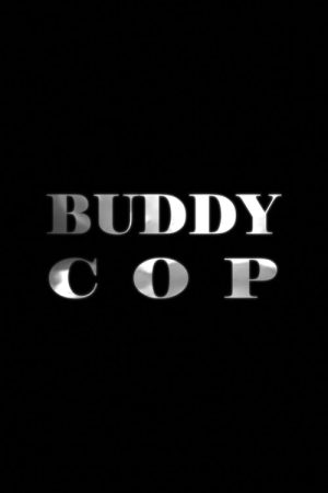BUDDY COP (2023) poster