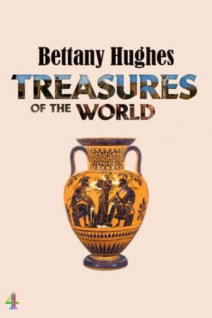 Bettany Hughes’ Treasures of the World (2021) poster