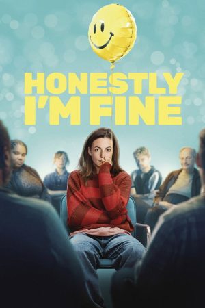 Honestly, I’m Fine (2026) poster