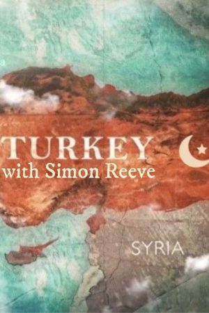 Turkey with Simon Reeve (2017) poster