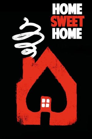 Home Sweet Home (2025) poster