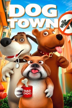 Dog Town (2021) poster