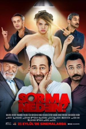 Sorma Neden? (2018) poster