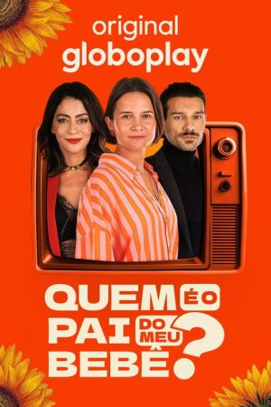 Who Is The Father Of My Baby? (2026) poster