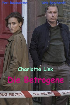Charlotte Link: Cheated (2018) poster