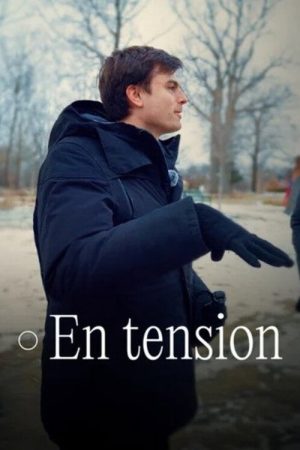 En tension (2026) poster