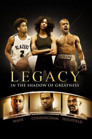 Legacy: In the Shadow of Greatness (2022) poster